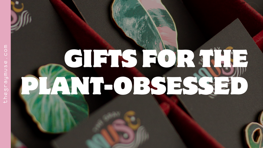 gifts for the plant obsessed blog image