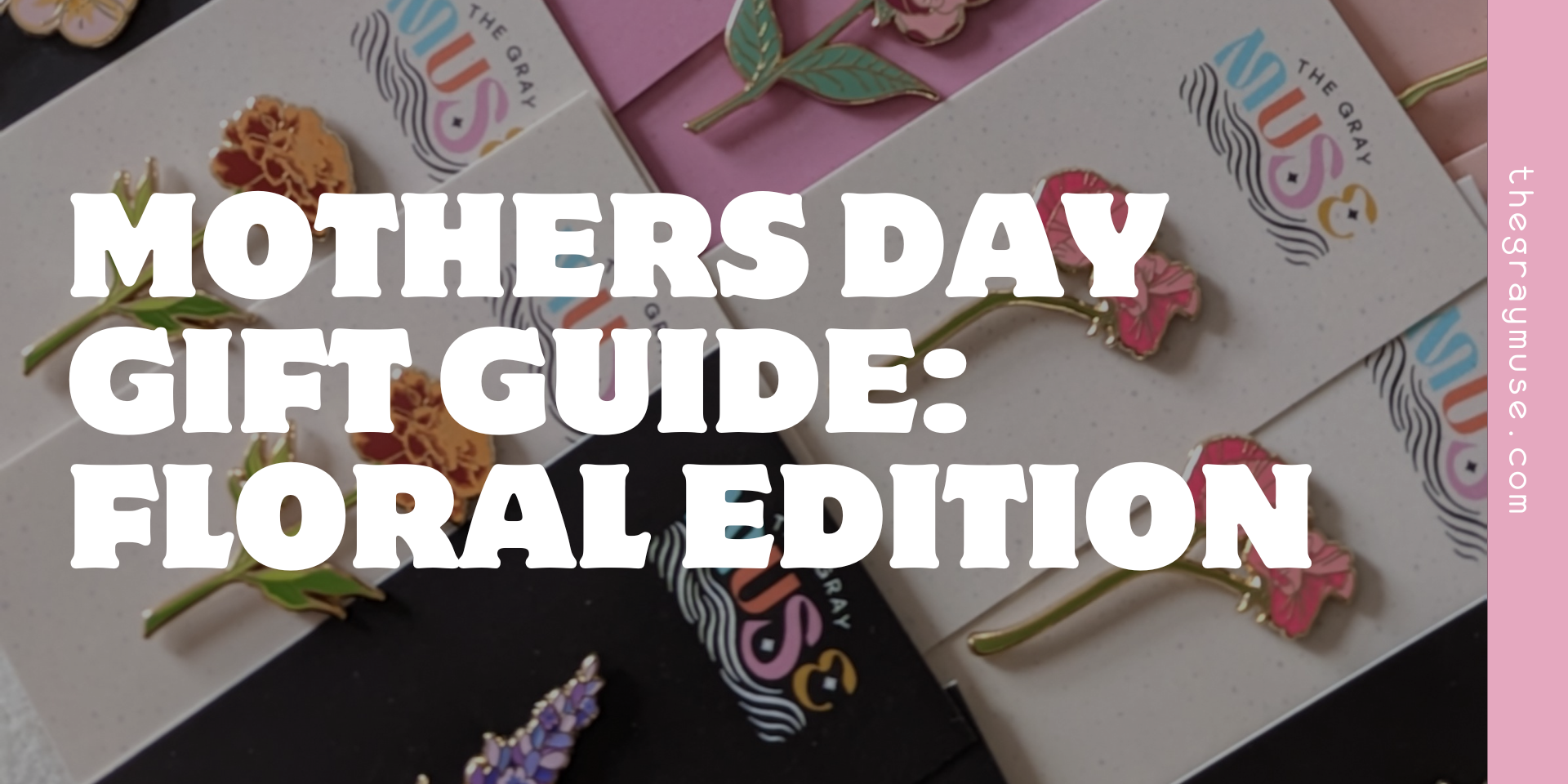 mothers day gift guide the gray muse