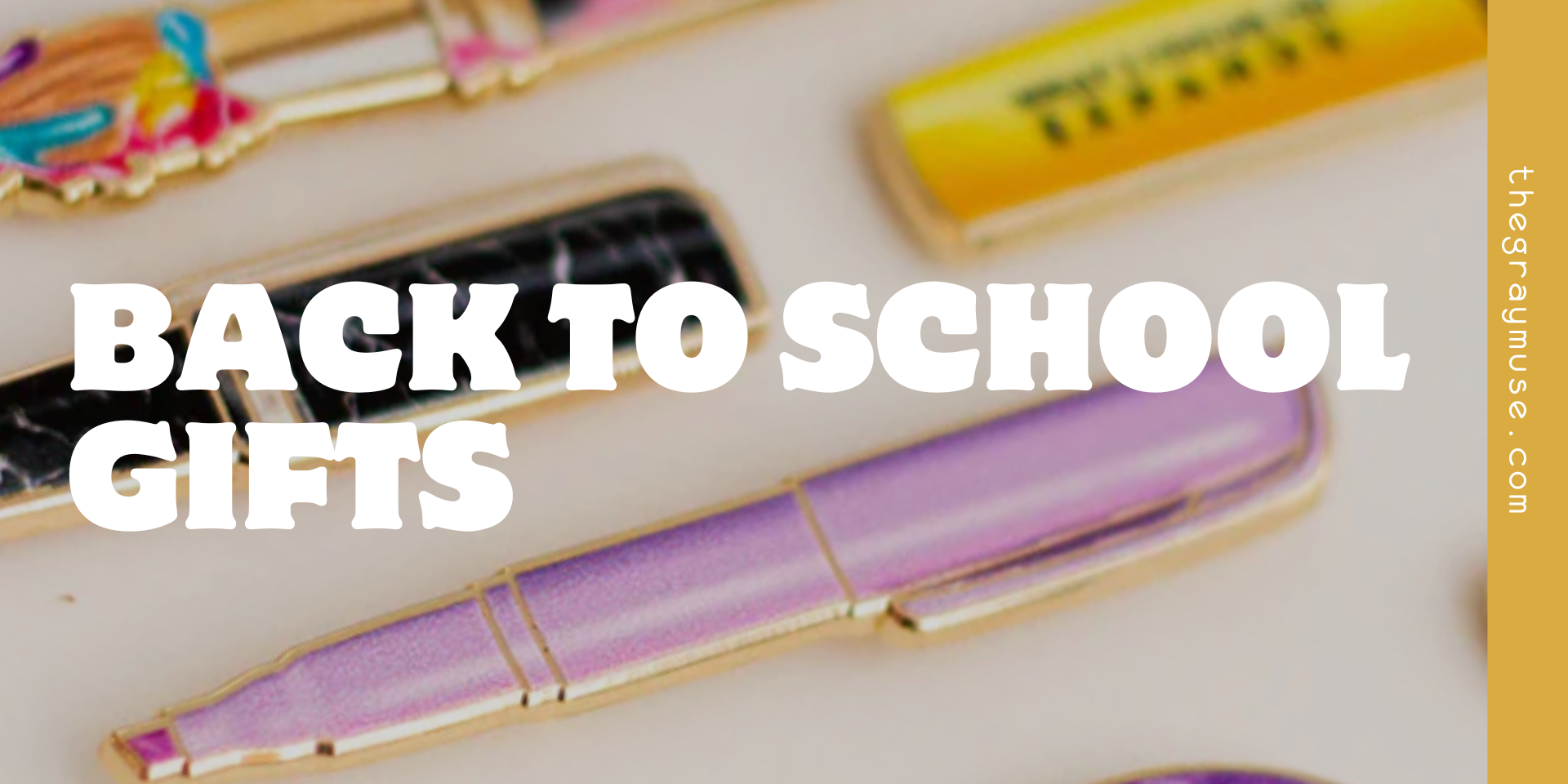 Back to School Gifts