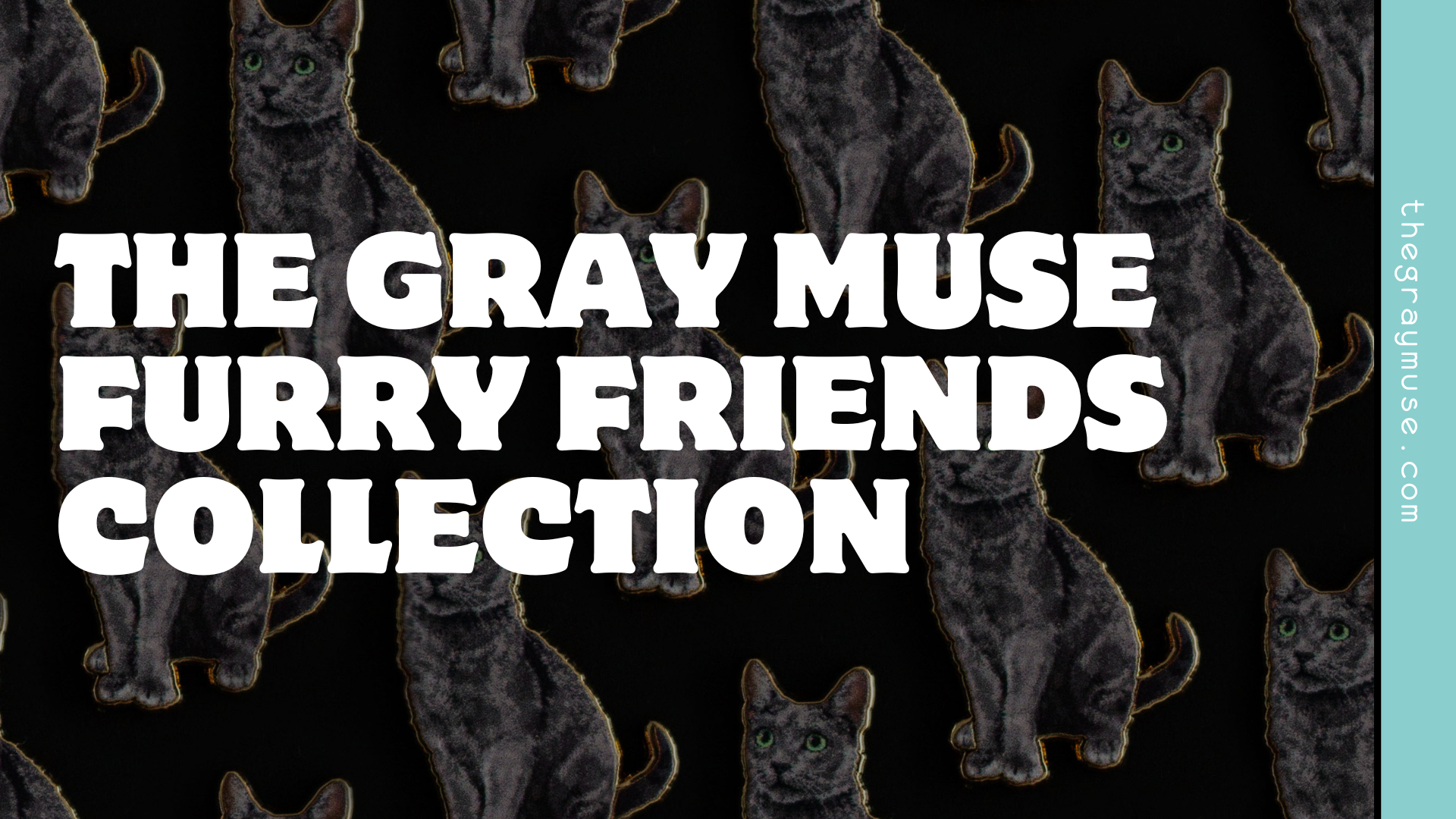 the gray muse furry friends collection