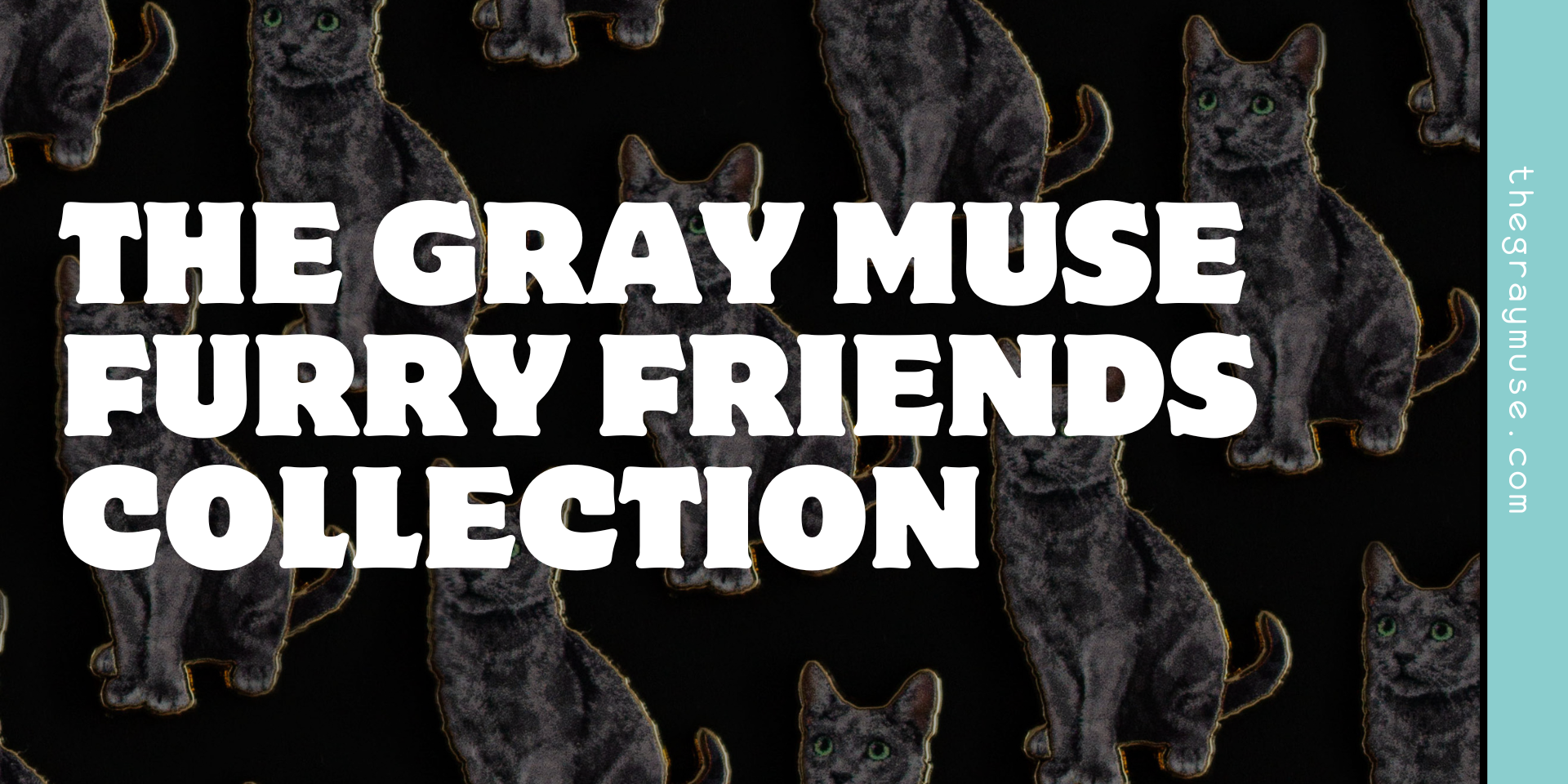 the gray muse furry friends collection