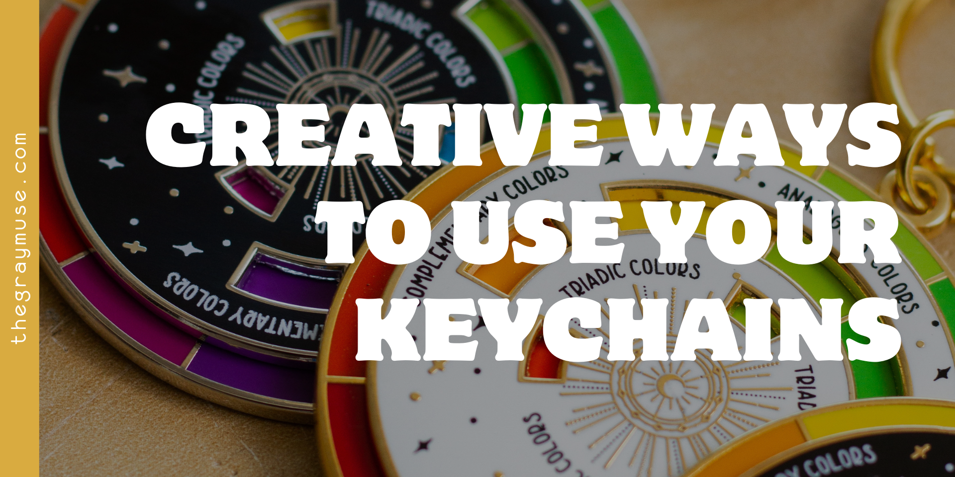 Creative Ways to Use Your Keychains