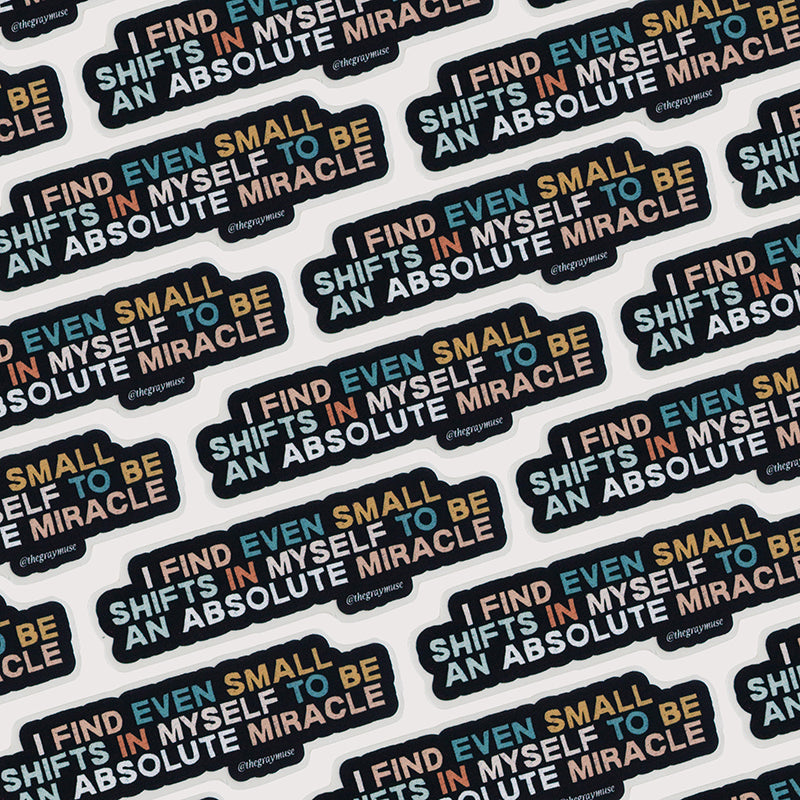 Absolute Free Sticker An Absolute Miracle Matte Sticker – The Gray Muse